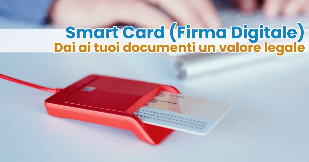 Smart Card (Firma Digitale)